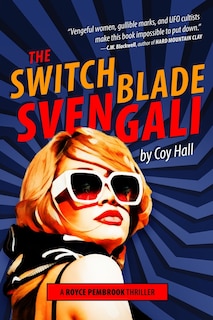 Front cover_The Switchblade Svengali