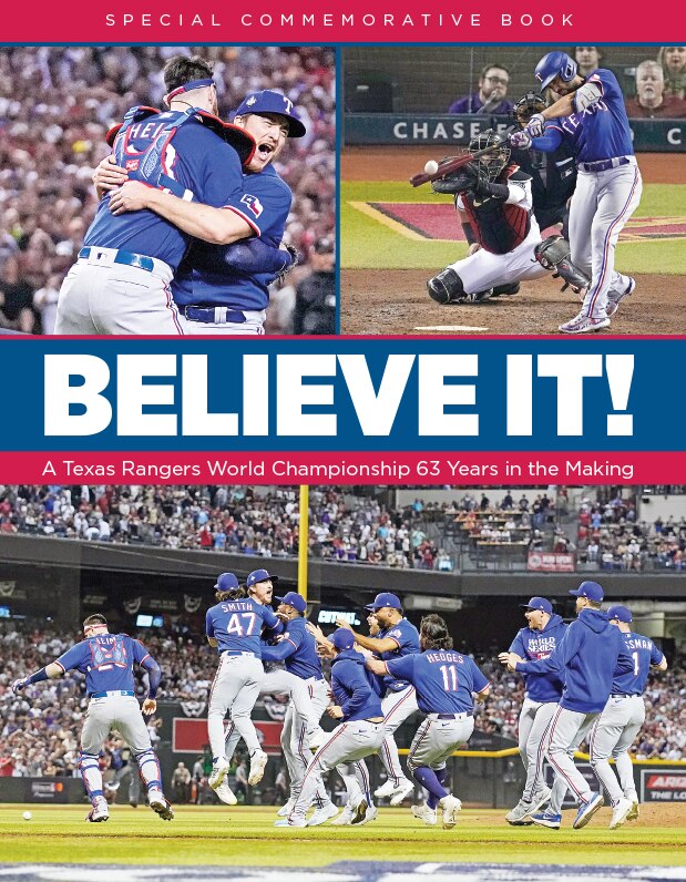 Couverture_Believe It! a Texas Rangers World Championship 63 Years in the Making