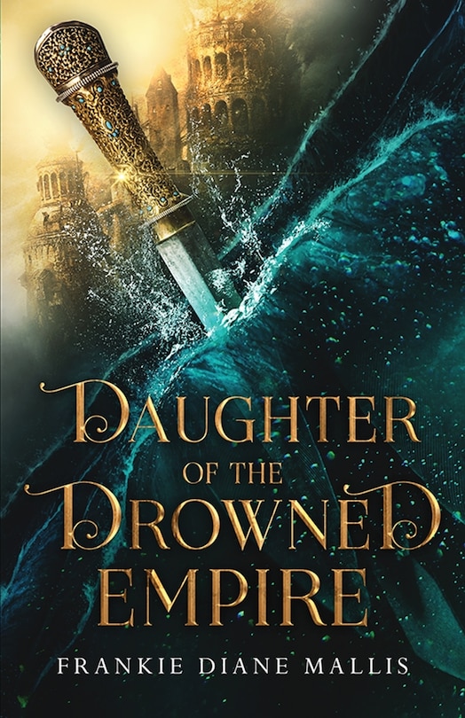 Front cover_Daughter of the Drowned Empire