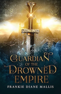 Front cover_Guardian of the Drowned Empire