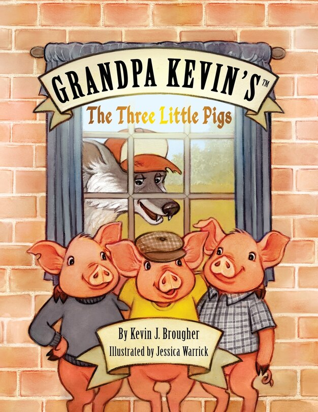 Couverture_Grandpa Kevin's...The Three Little Pigs