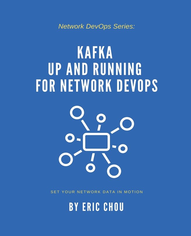 Front cover_Kafka Up and Running for Network DevOps