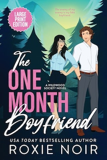 Front cover_The One Month Boyfriend (Large Print)