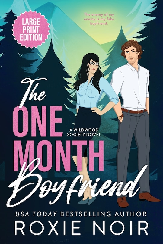 Front cover_The One Month Boyfriend (Large Print)