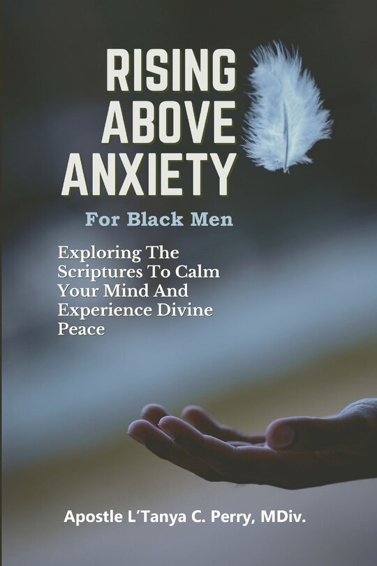 Front cover_Rising Above Anxiety for Black Men
