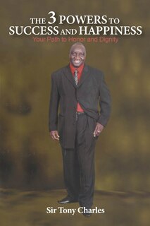 Front cover_The 3 Powers to Success and Happiness