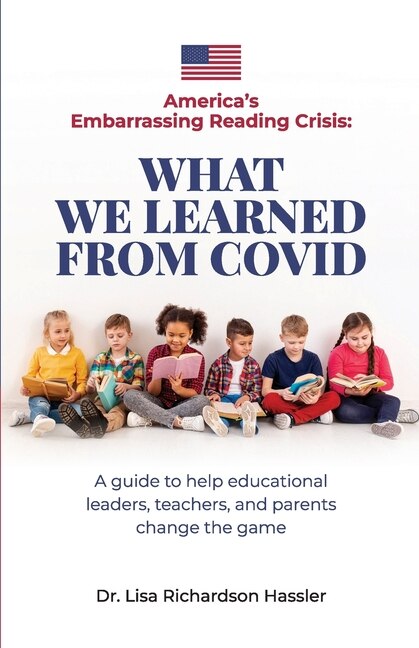 Front cover_America's Embarrassing Reading Crisis