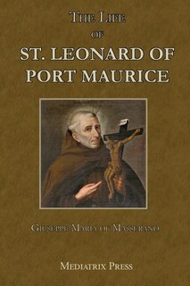 Couverture_The Life of St. Leonard of Port Maurice