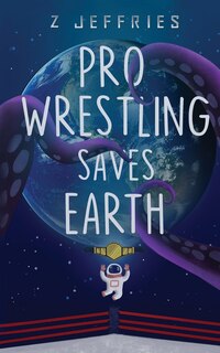 Couverture_Pro Wrestling Saves Earth