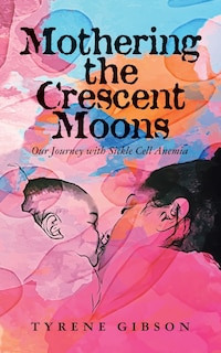 Couverture_Mothering the Crescent Moons
