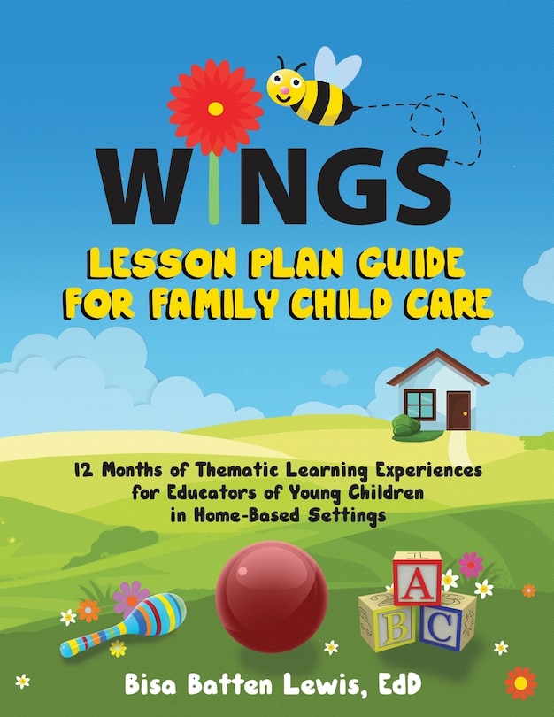 Front cover_WINGS Lesson Plan Guide for Family Child Care