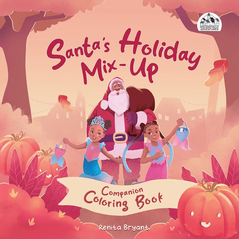 Front cover_Santa's Holiday Mix-Up Coloring Book