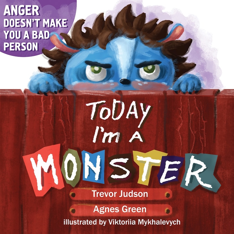 Front cover_Today I'm a Monster