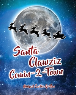 Front cover_Santa Clawziz Comin-2-Town