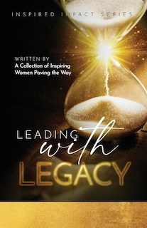 Front cover_Leading With Legacy