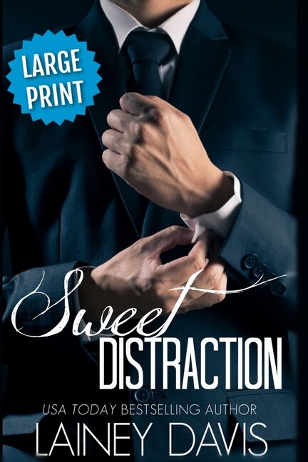 Front cover_Sweet Distraction (Large Print)