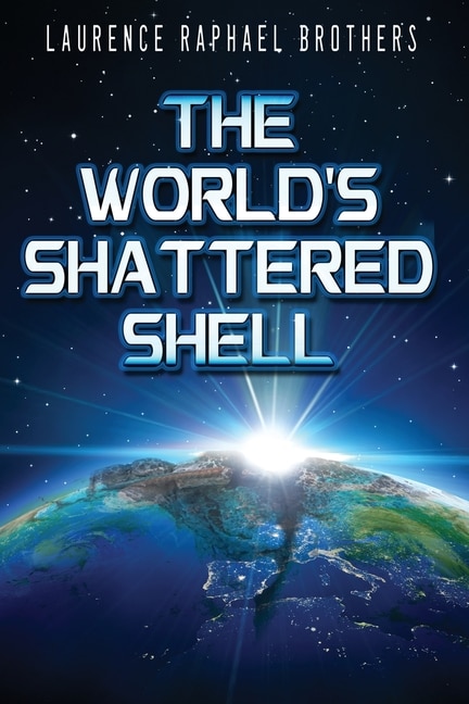 Couverture_The World's Shattered Shell