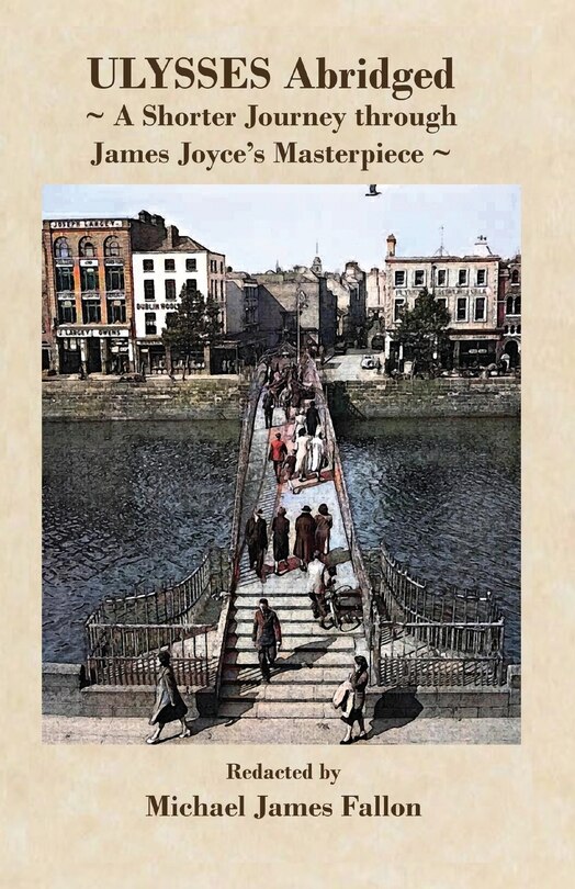 Front cover_Ulysses - Abridged - a shorter journey though James Joyce's masterpiece