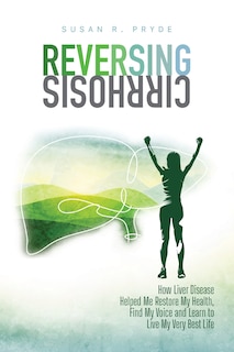 Front cover_Reversing Cirrhosis