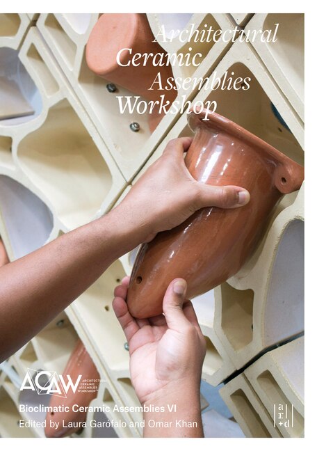 Couverture_Architectural Ceramic Assemblies Workshop