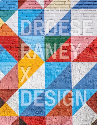 Droese  Raney x Design