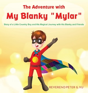 Couverture_The Adventure with My Blanky Mylar