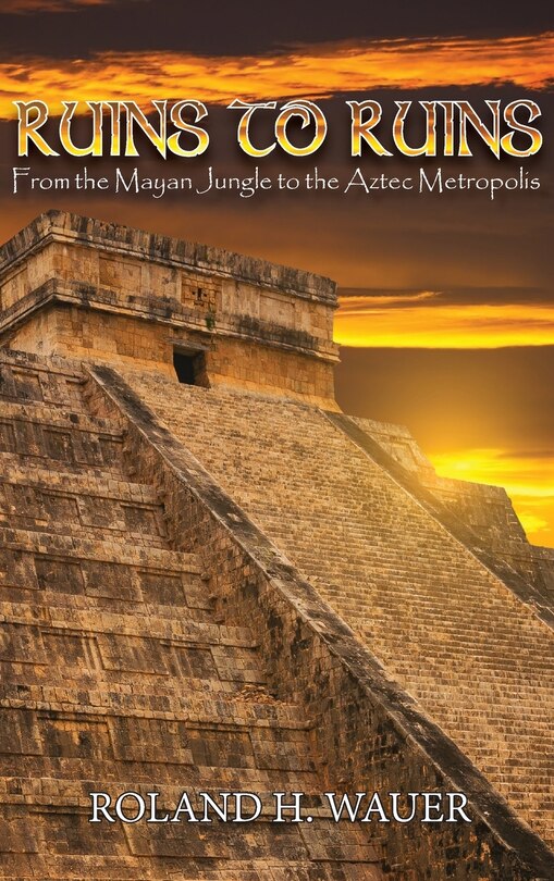 Front cover_Ruins to Ruins