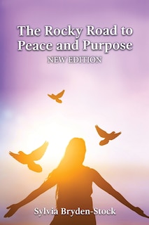Front cover_The Rocky Road to Peace and Purpose