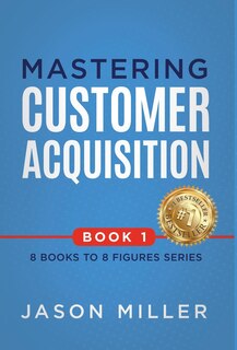 Front cover_Mastering Customer Acquisition