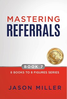 Front cover_Mastering Referrals