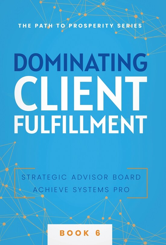 Front cover_Dominating Client Fulfillment