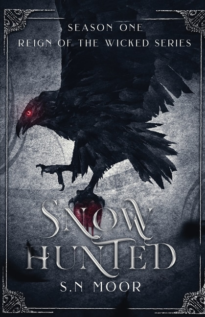Couverture_Snow Hunted (Reign of the Wicked series)