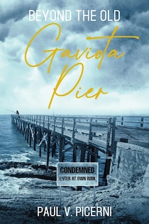 Front cover_Beyond the Old Gaviota Pier