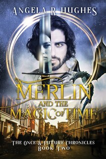 Front cover_Merlin & The Magic of Time