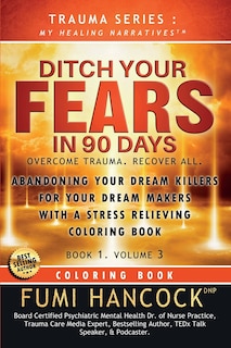 Front cover_Ditch Your FEARS IN 90 DAYS - Coloring Book