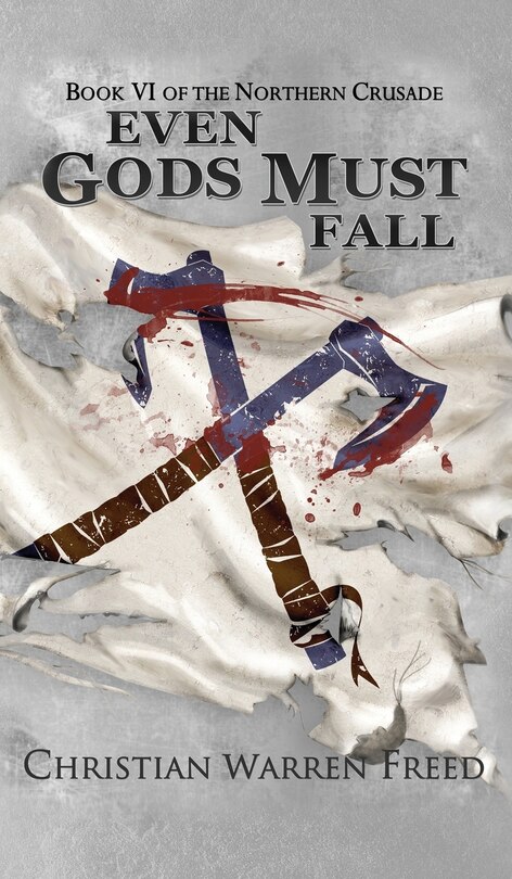 Front cover_Even Gods Must Fall