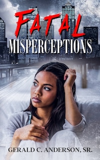 Couverture_Fatal Misperceptions