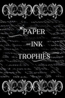 Front cover_Paper and Ink Trophies