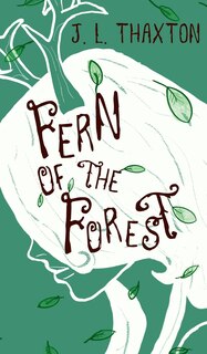 Front cover_Fern of the Forest