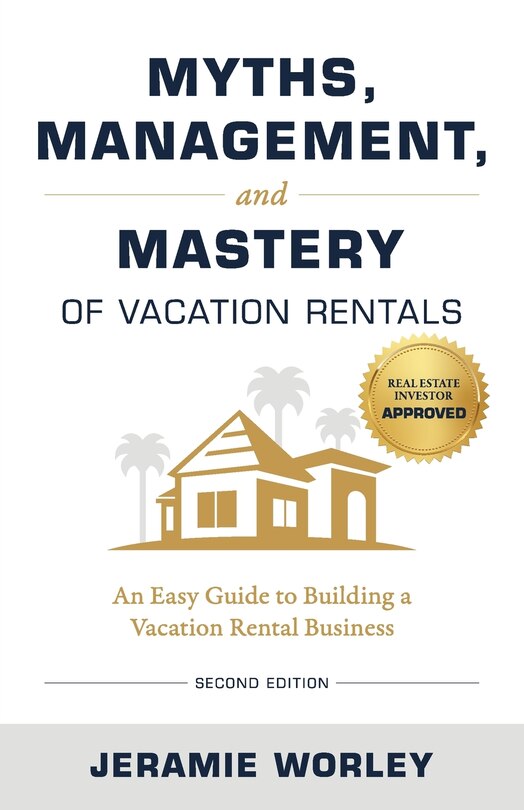 Couverture_Myths, Management, and Mastery of Vacation Rentals
