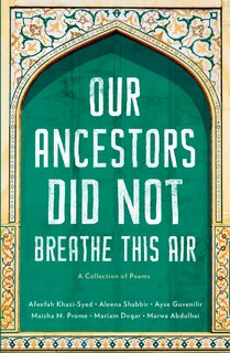 Couverture_Our Ancestors Did Not Breathe This Air