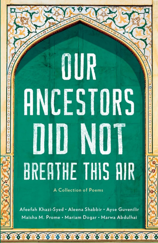 Couverture_Our Ancestors Did Not Breathe This Air