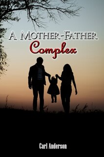 Couverture_A Mother-Father Complex