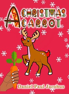Front cover_A Christmas Carrot