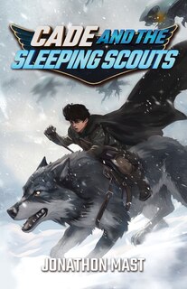 Front cover_Cade and the Sleeping Scouts
