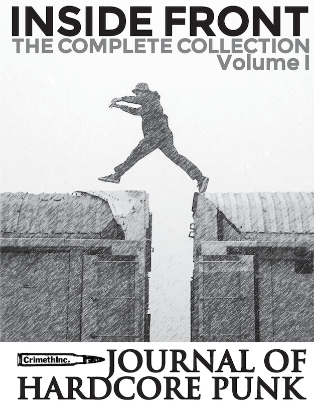Front cover_Inside Front Zine - Journal Of Hardcore Punk