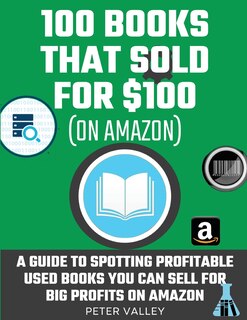 Front cover_100 Books That Sold For $100