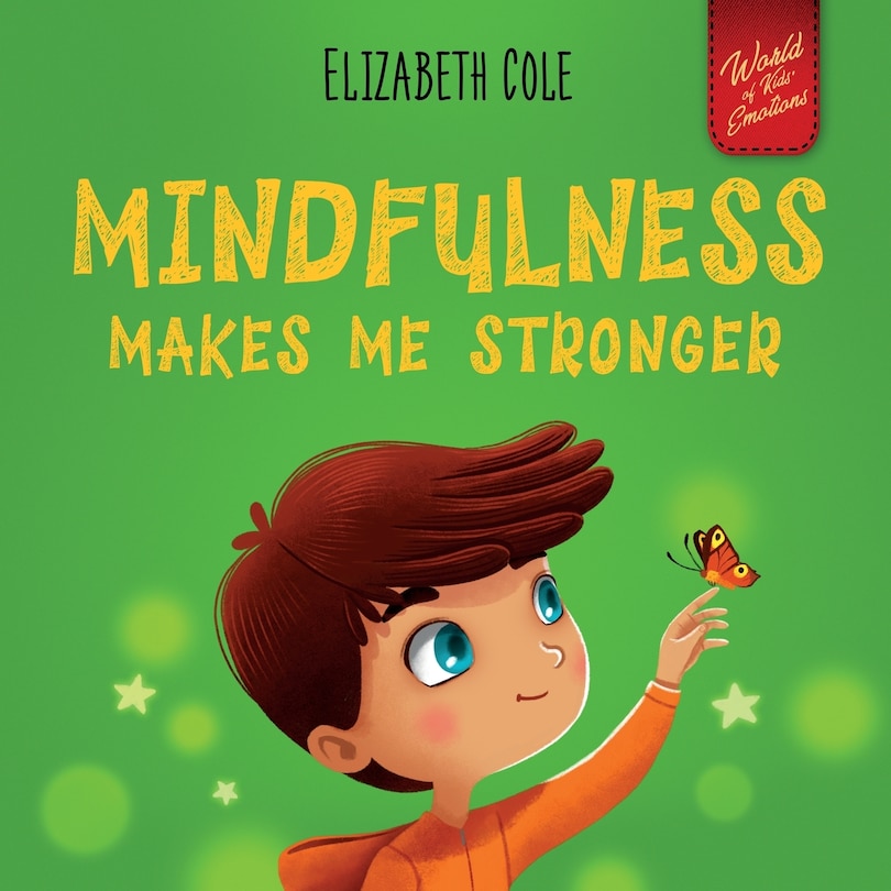 Front cover_Mindfulness Makes Me Stronger