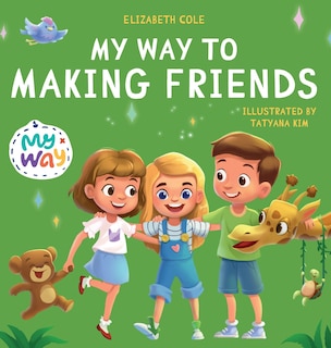 Front cover_My Way to Making Friends