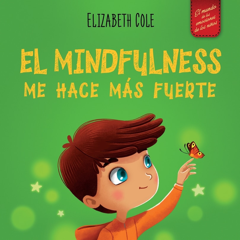 Front cover_El Mindfulness me hace más fuerte